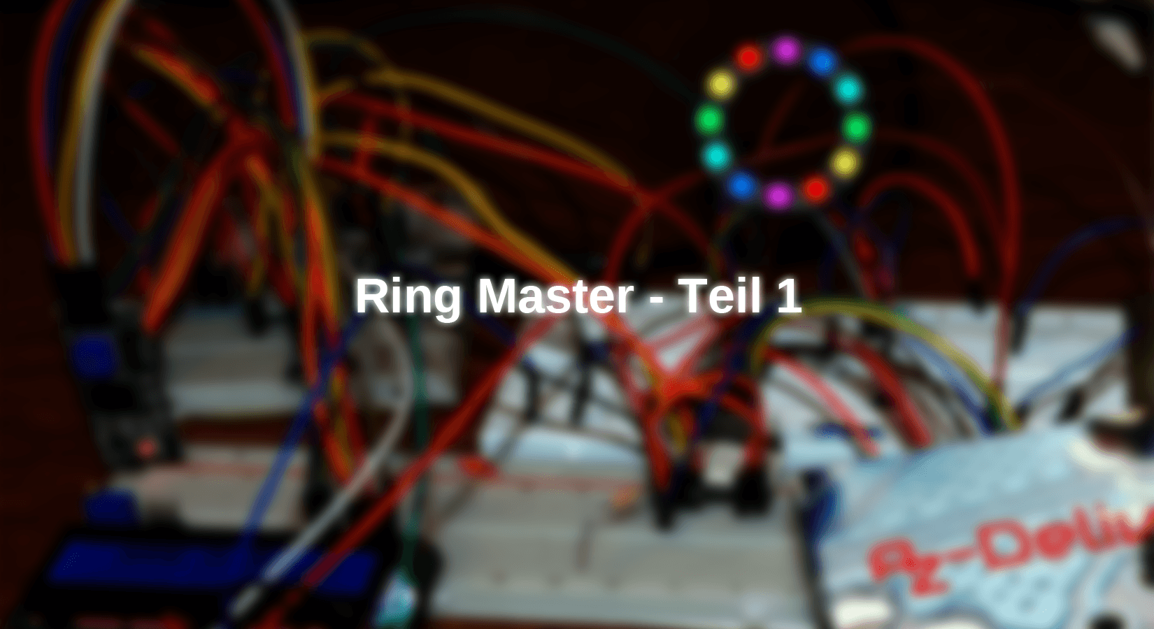 Ring Master 1 – Spiele mit dem ESP32 in MicroPython - AZ-Delivery