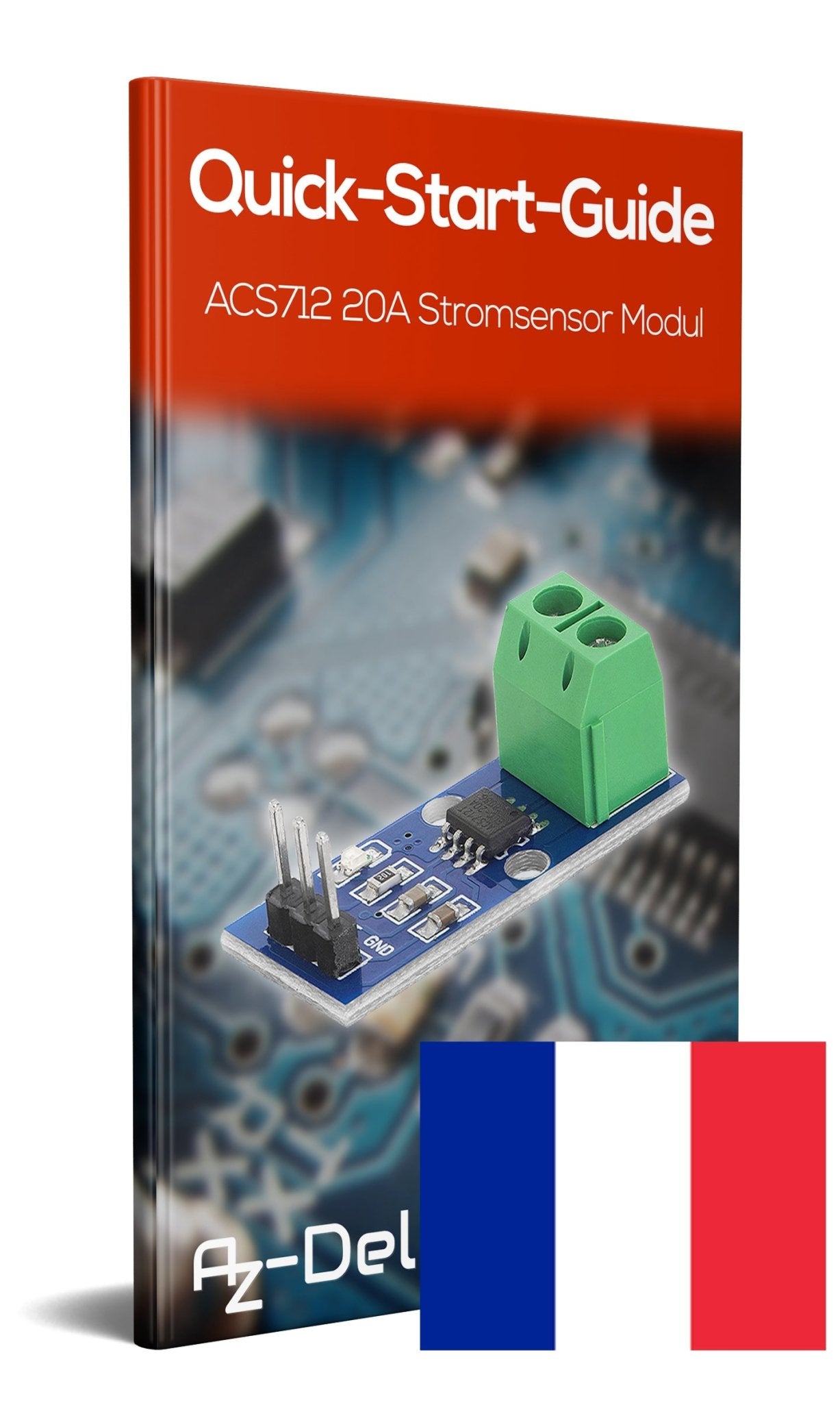 ACS712 20A Ampere Stromsensor Range Modul Current Sensor - AZ-Delivery