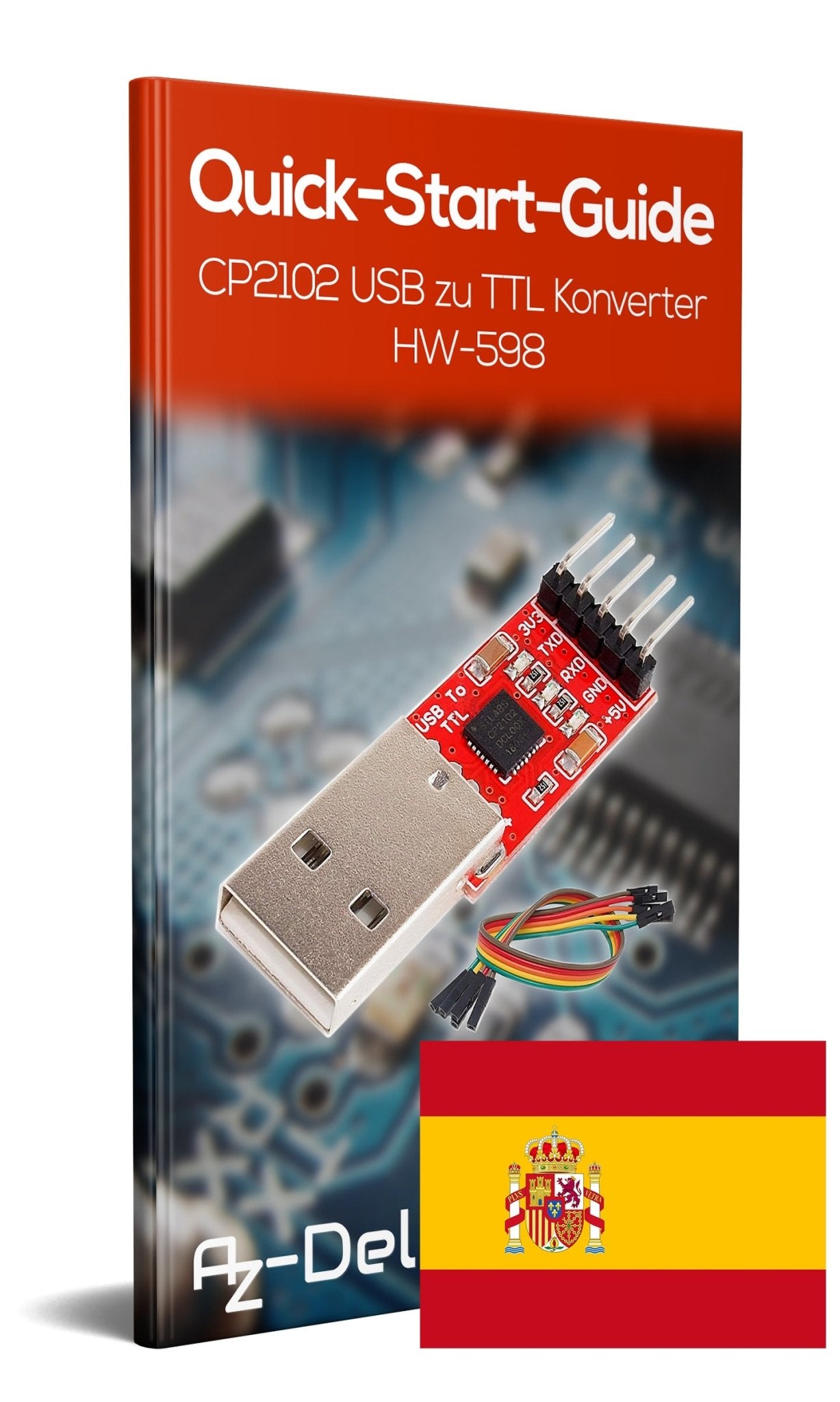 CP2102 USB zu TTL Konverter HW-598 für 3,3V und 5V mit Jumper Kabel - AZ-Delivery