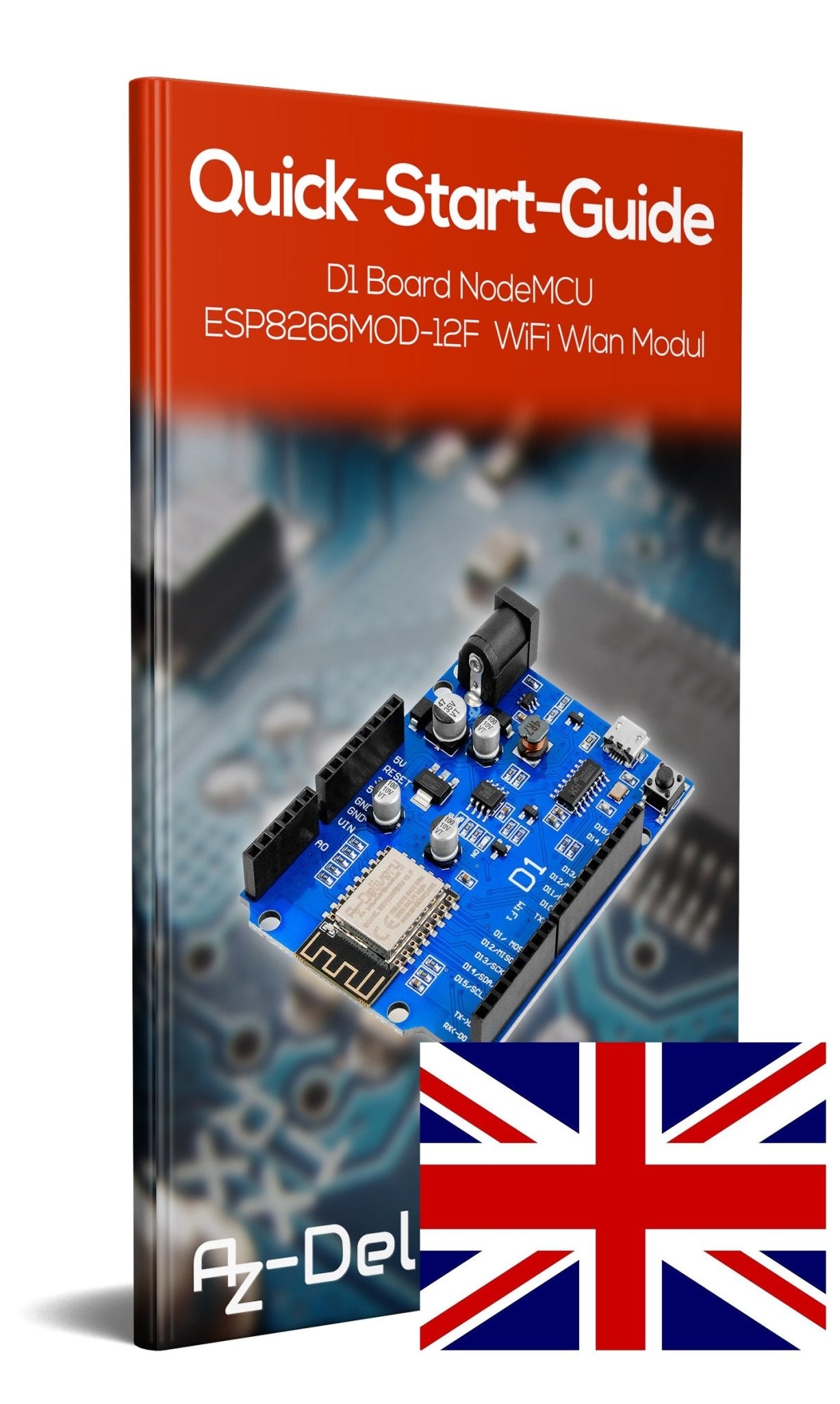 D1 Board NodeMCU ESP8266MOD-12F WiFi Wlan Modul - AZ-Delivery