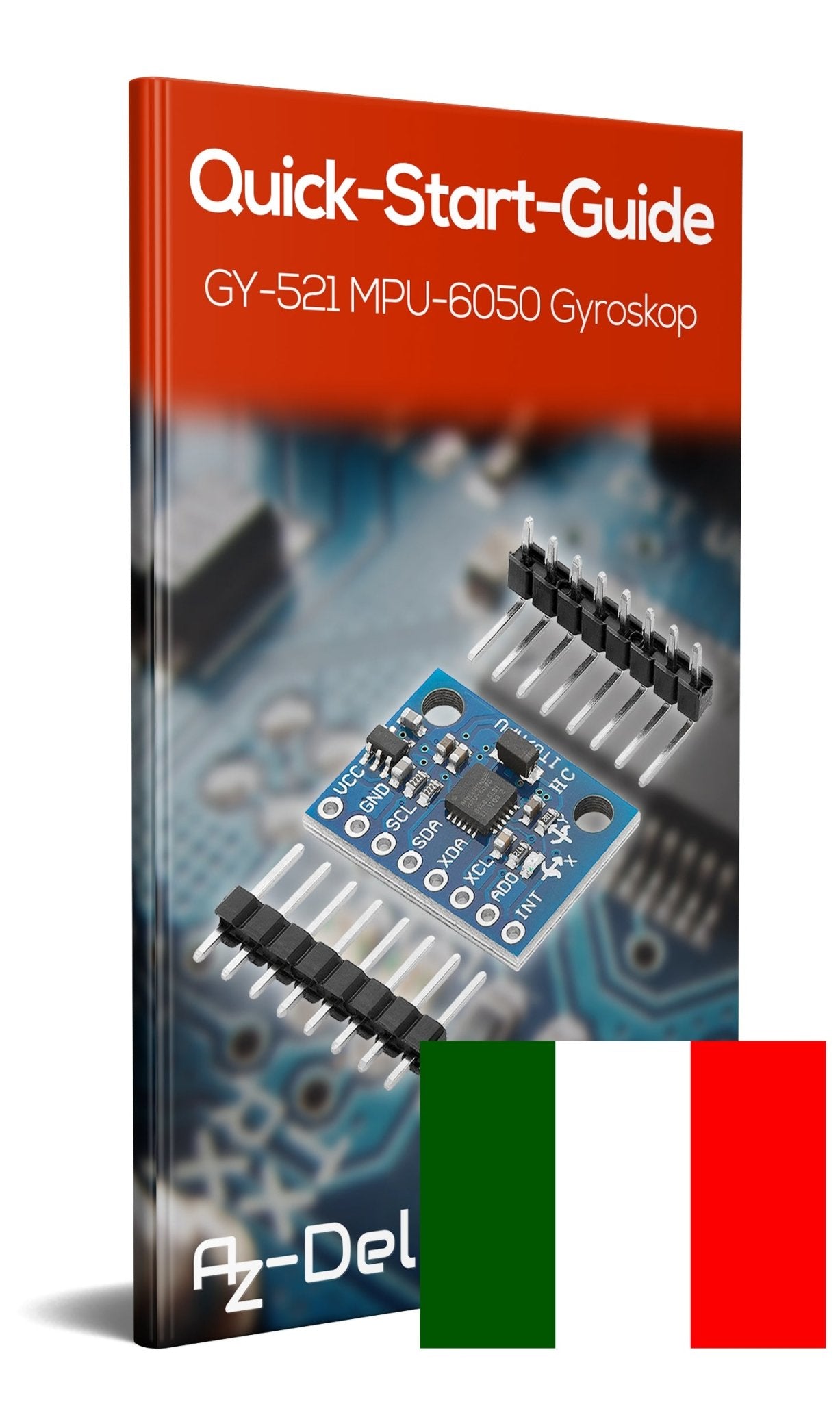 GY-521 MPU-6050 3-Achsen-Gyroskop und Beschleunigungssensor - AZ-Delivery