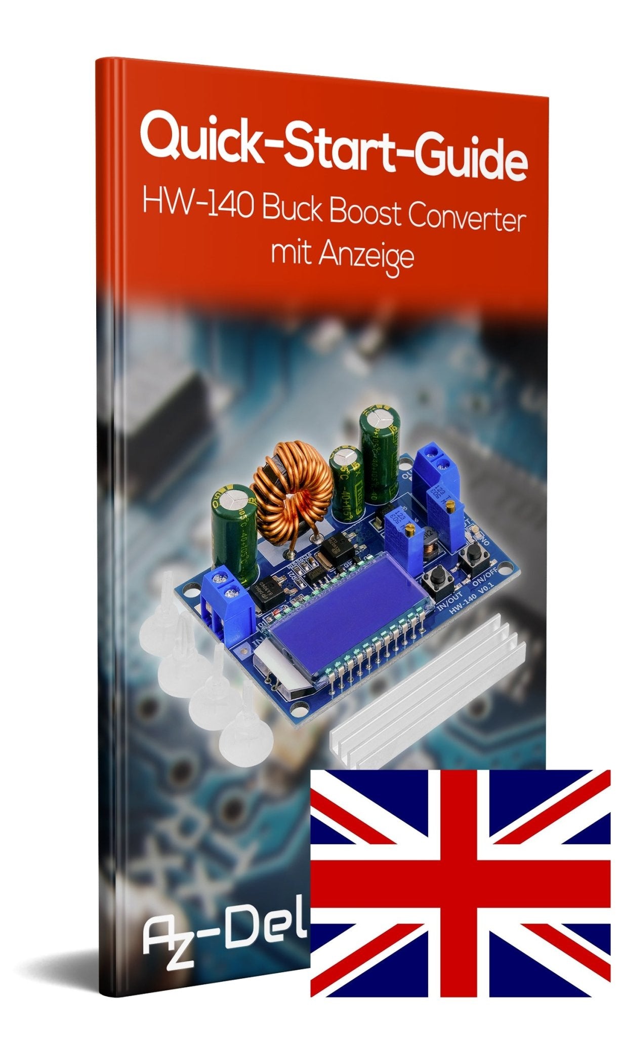HW-140 DC-DC Buck Boost Converter Step Up/Down, LCD-Anzeige, 3A 5,5V-30V zu 0,5V-30V - AZ-Delivery