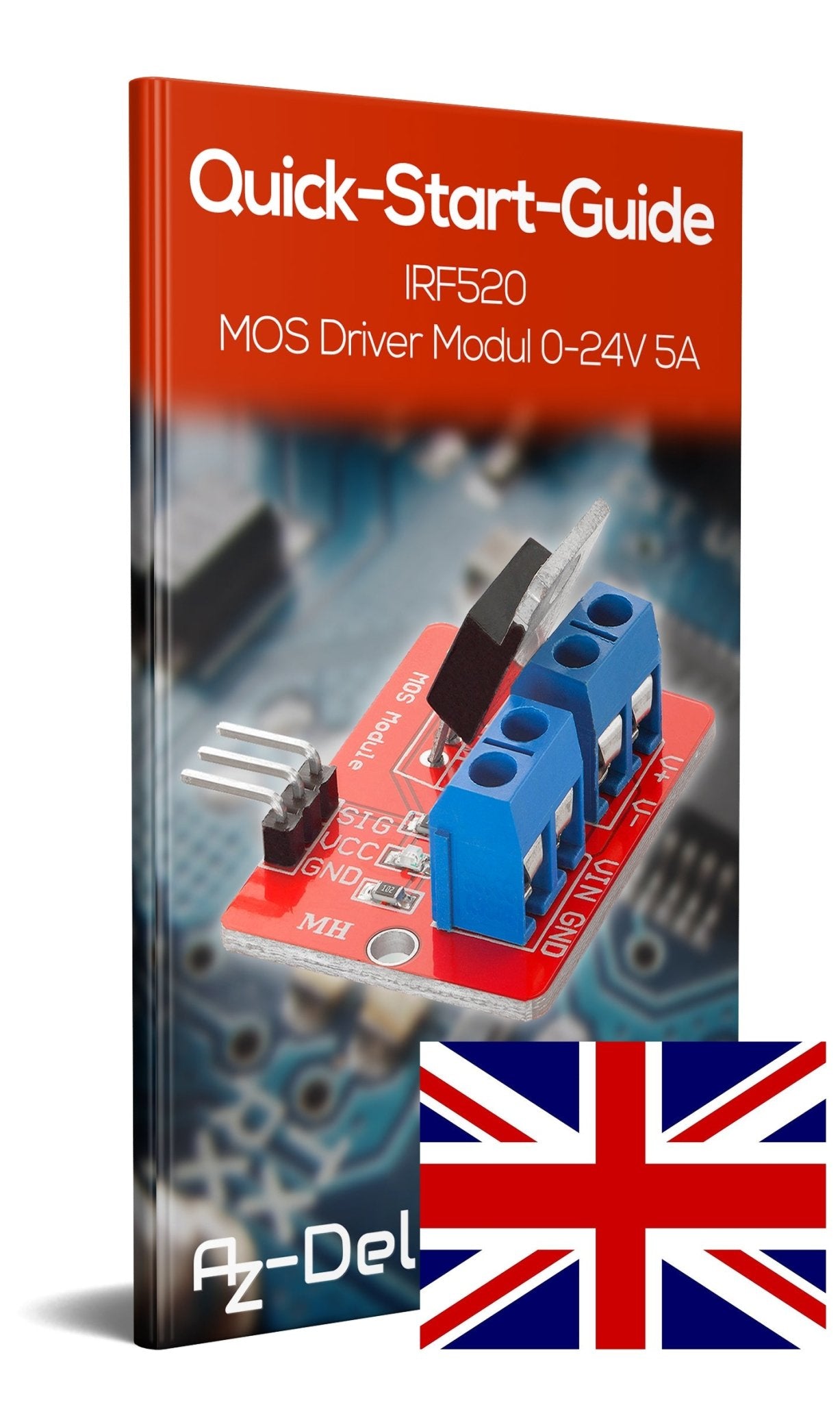 IRF520 MOS Driver Modul 0-24V 5A - AZ-Delivery
