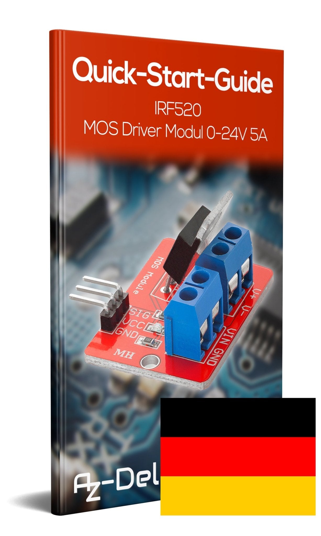IRF520 MOS Driver Modul 0-24V 5A - AZ-Delivery