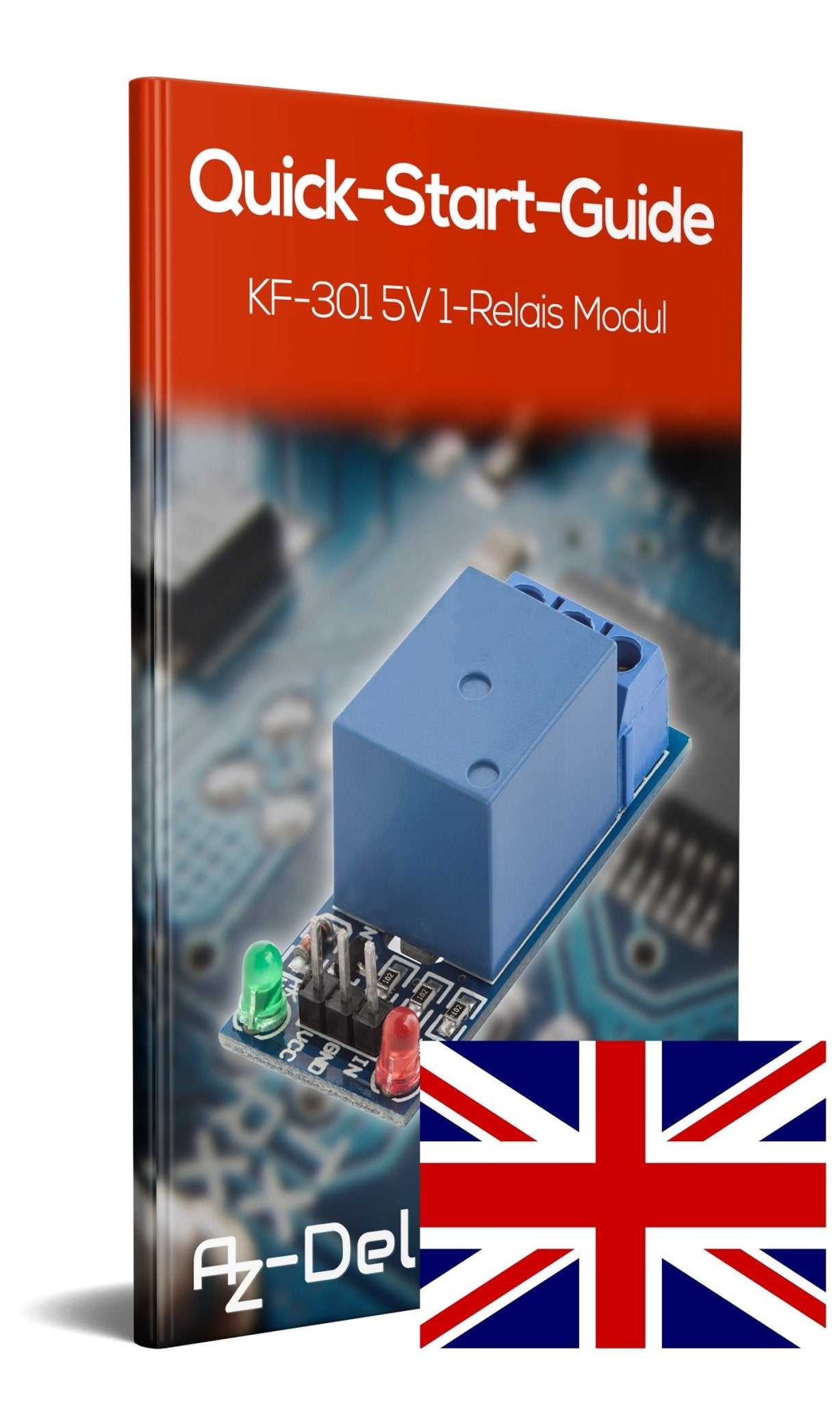 KF-301 Relais Modul mit Low-Level Trigger - AZ-Delivery