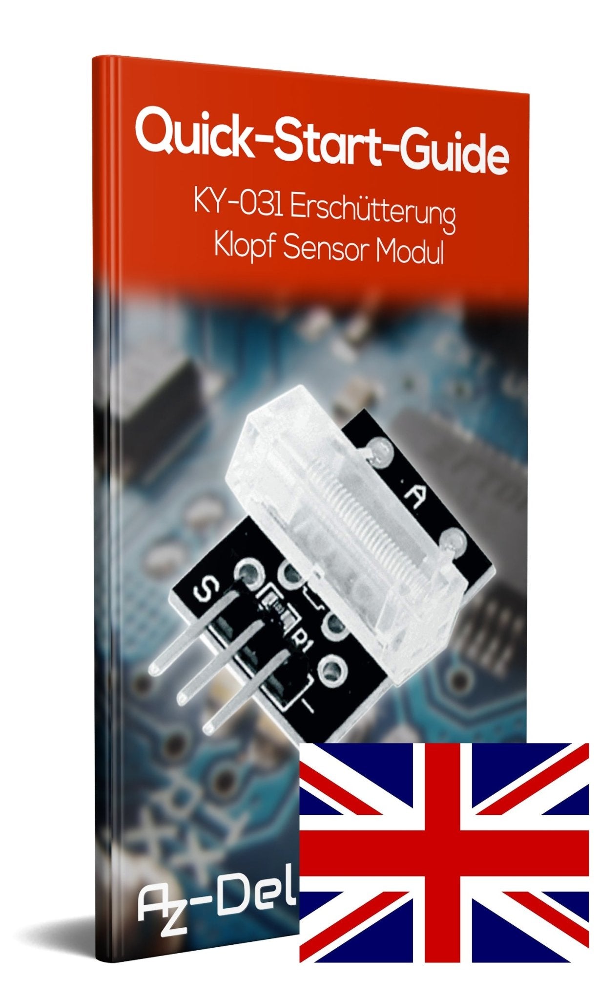 KY-031 Erschütterung Klopf Sensor Modul Kollisionsensor - AZ-Delivery