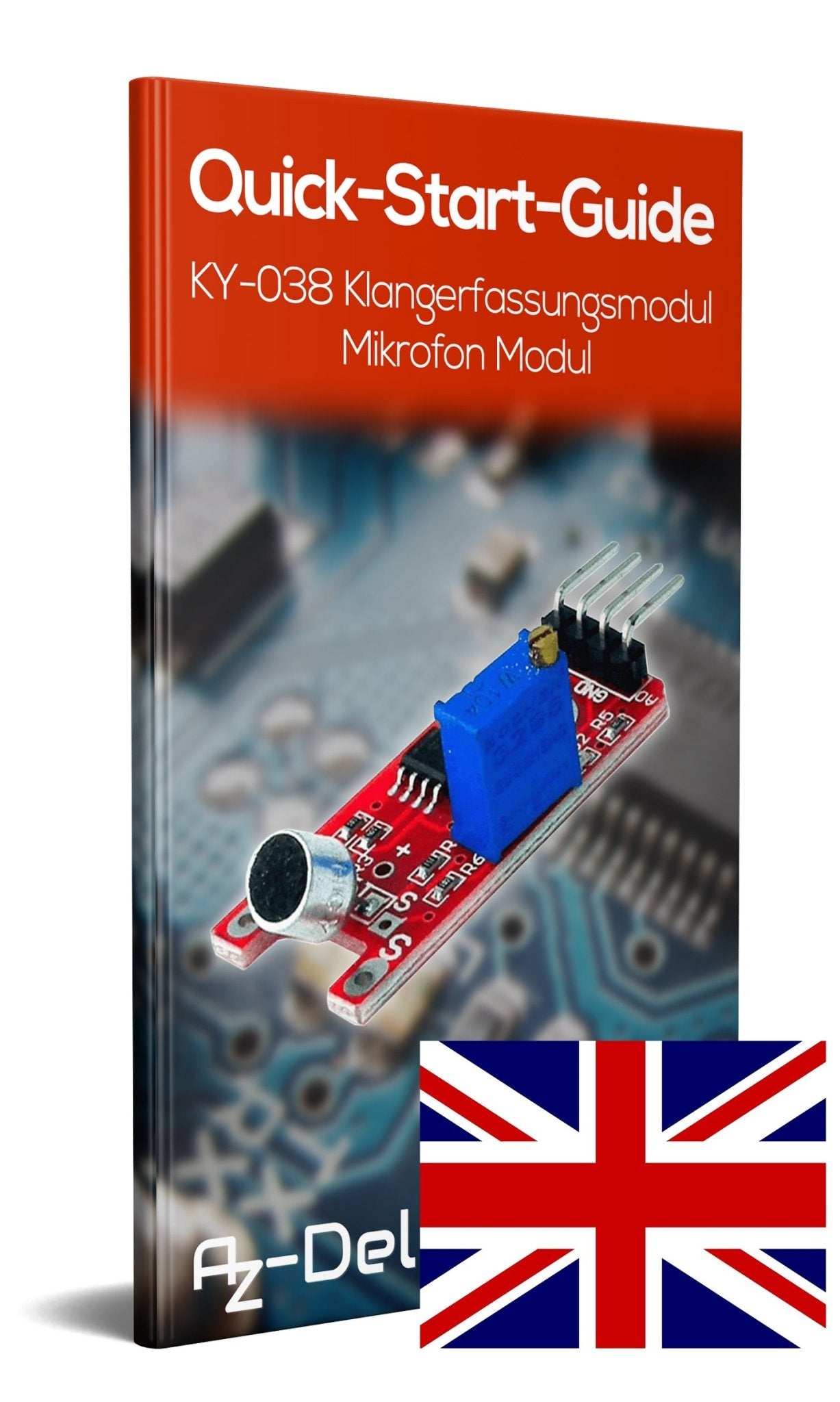 KY-038 Klangerfassungsmodul Mikrofon Voice- Ton Sensor - AZ-Delivery