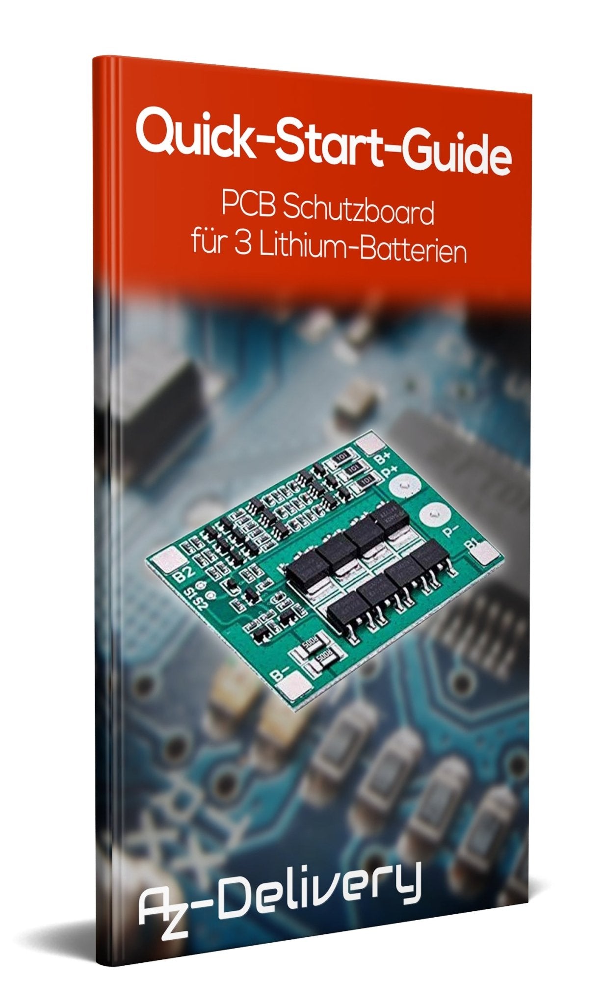 PCB Schutzboard für 3 Lithium - Batterien BMS Board Modul - AZ - Delivery