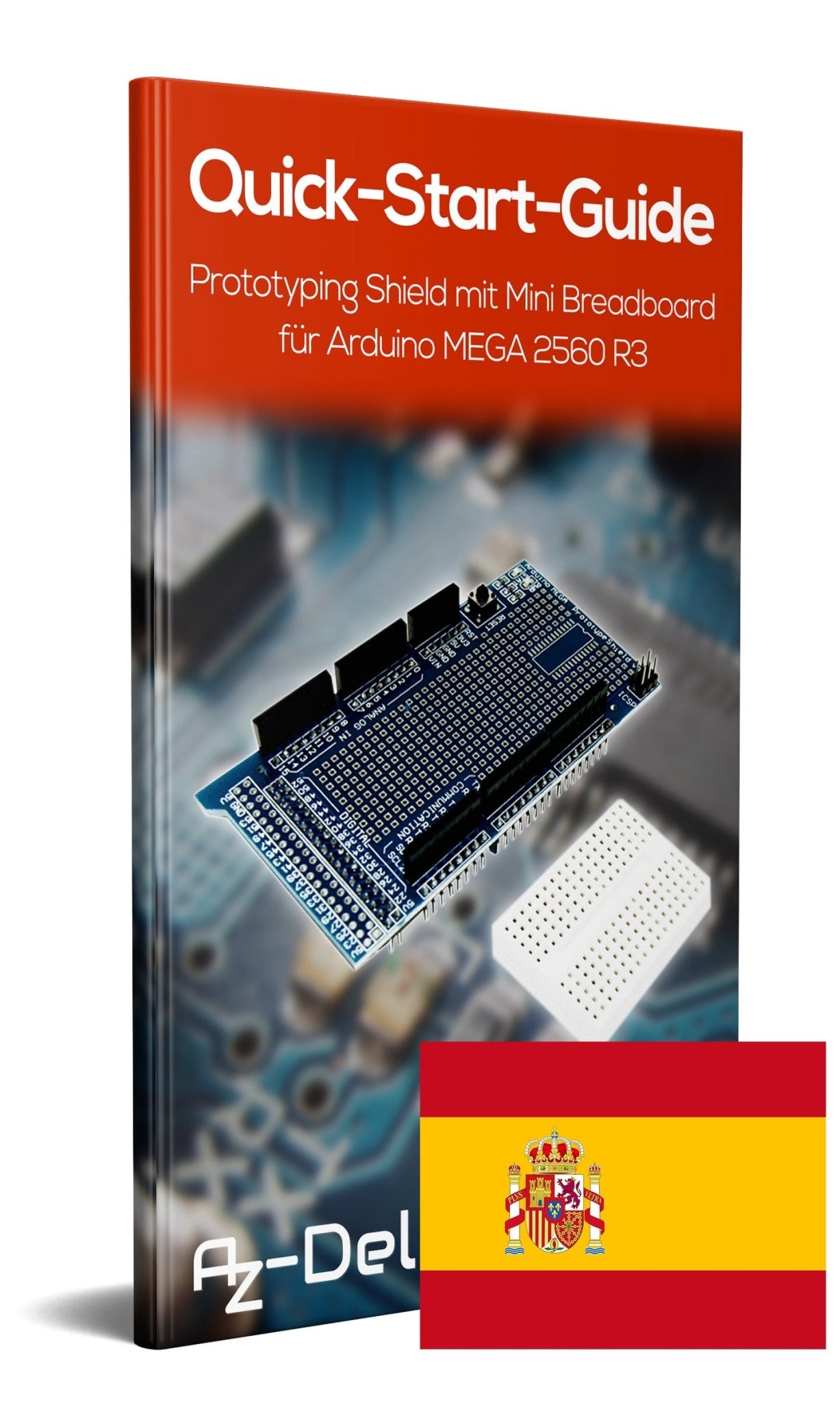 Prototyping Prototype Shield mit Mini Breadboard für MEGA 2560 R3 - AZ-Delivery