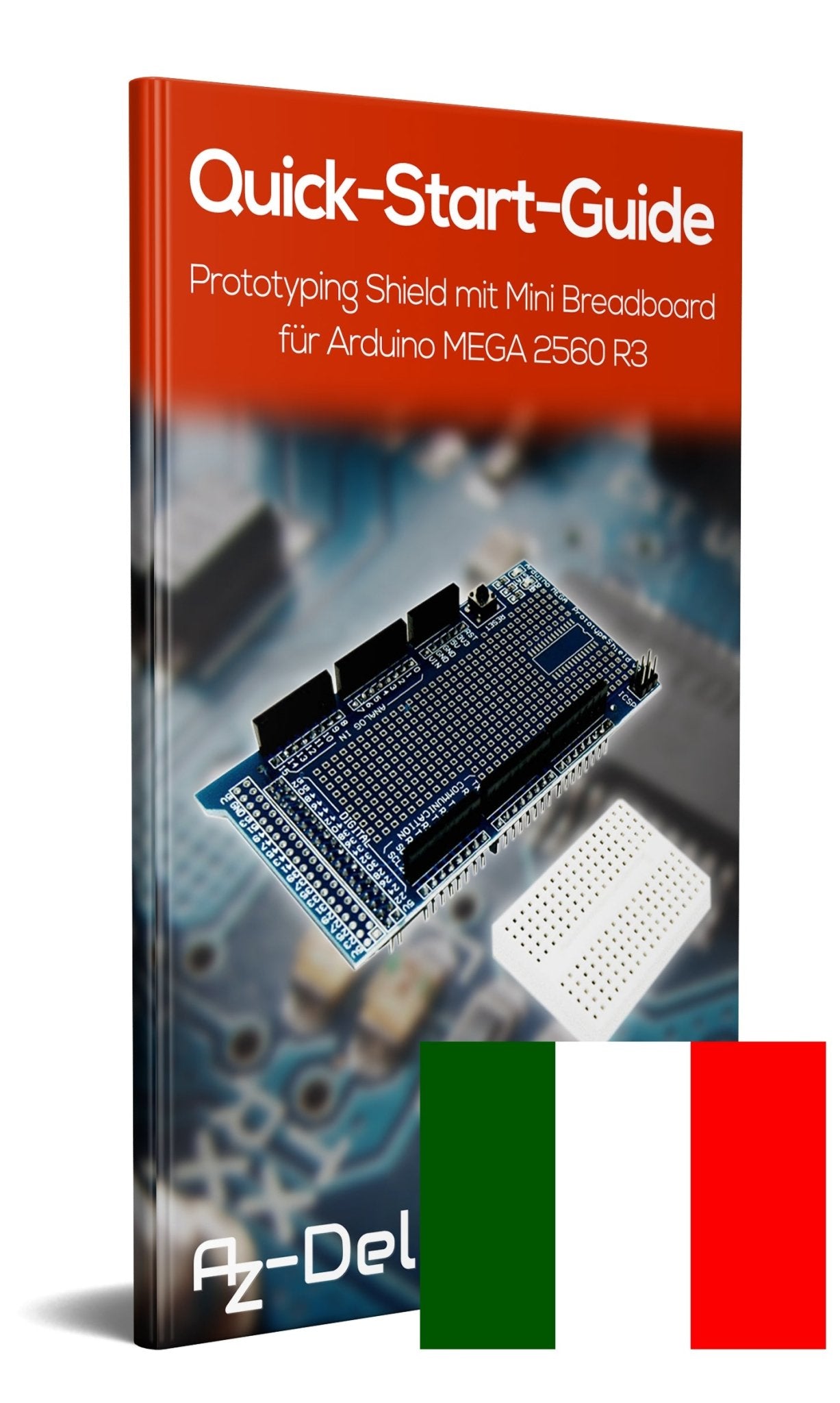 Prototyping Prototype Shield mit Mini Breadboard für MEGA 2560 R3 - AZ-Delivery