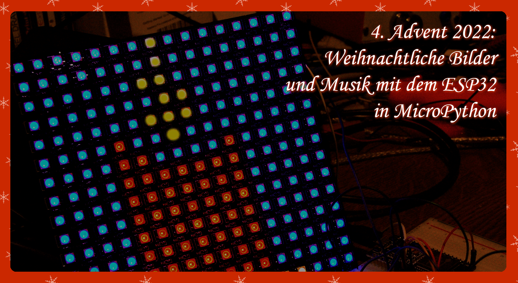 4. Advent: Weihnachtliche Bilder und Musik mit dem ESP32 in MicroPython - AZ-Delivery