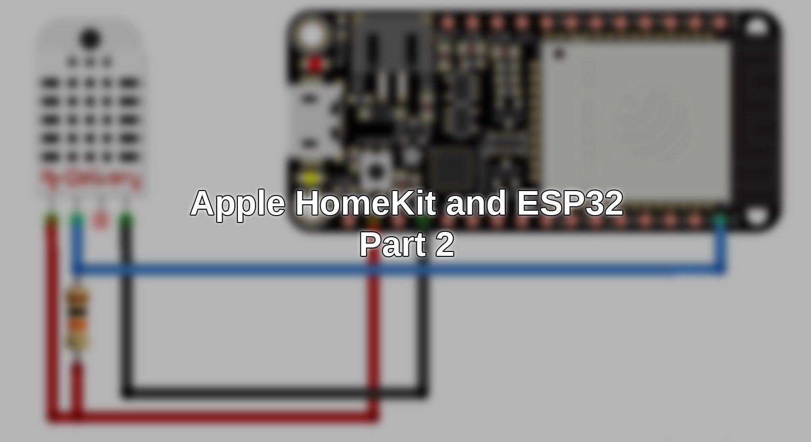 Apple HomeKit mit ESP32 - Teil 2 - AZ-Delivery