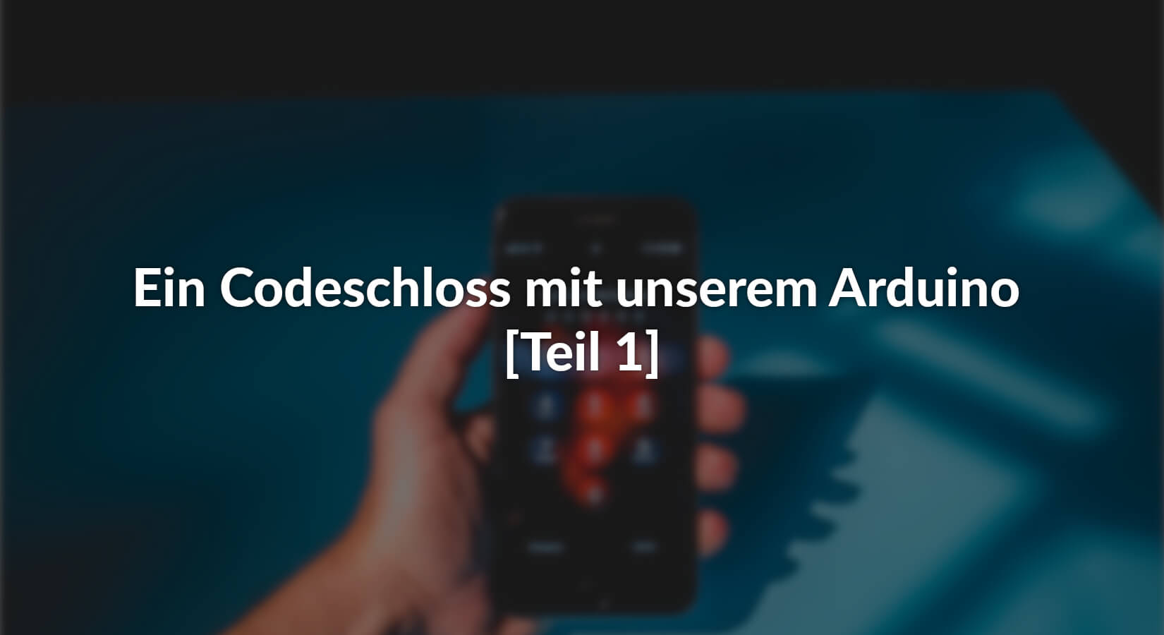 Ein Codeschloss mit unserem Arduino - [Teil 1] - AZ-Delivery