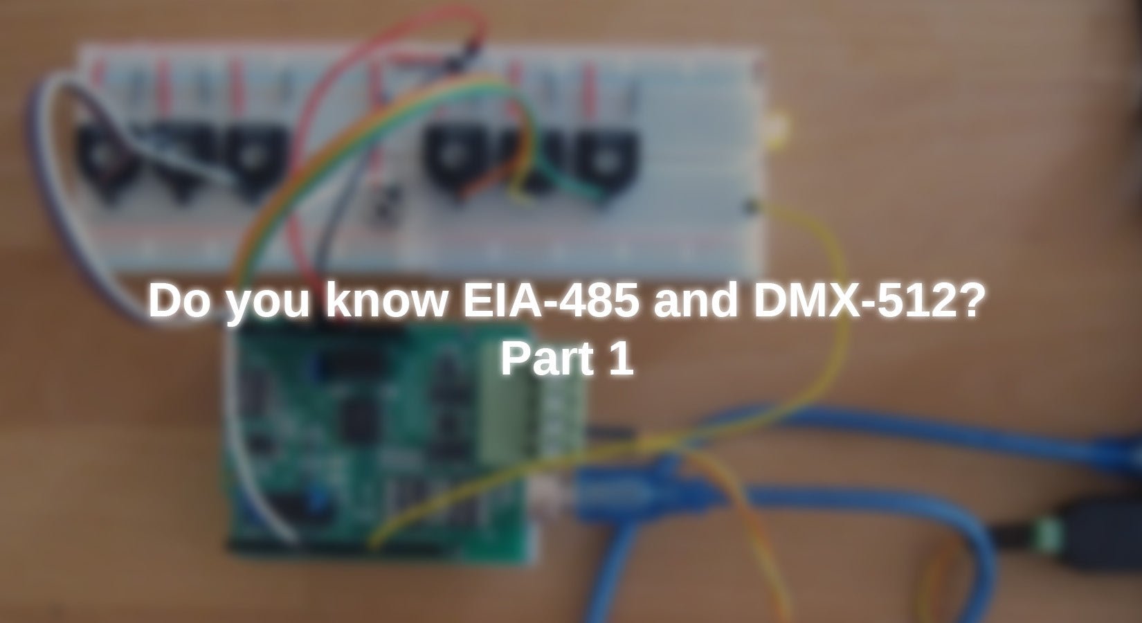 Kennen Sie EIA-485 und DMX-512? - Teil 1 - AZ-Delivery
