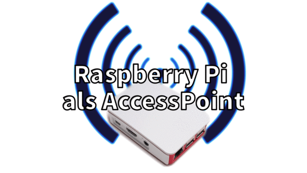 Point To Point Raspberry Pi Raspberry Pi als AccessPoint