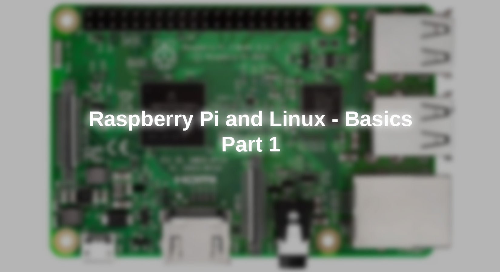 Raspberry Pi und Linux - Basiswissen - Teil 1