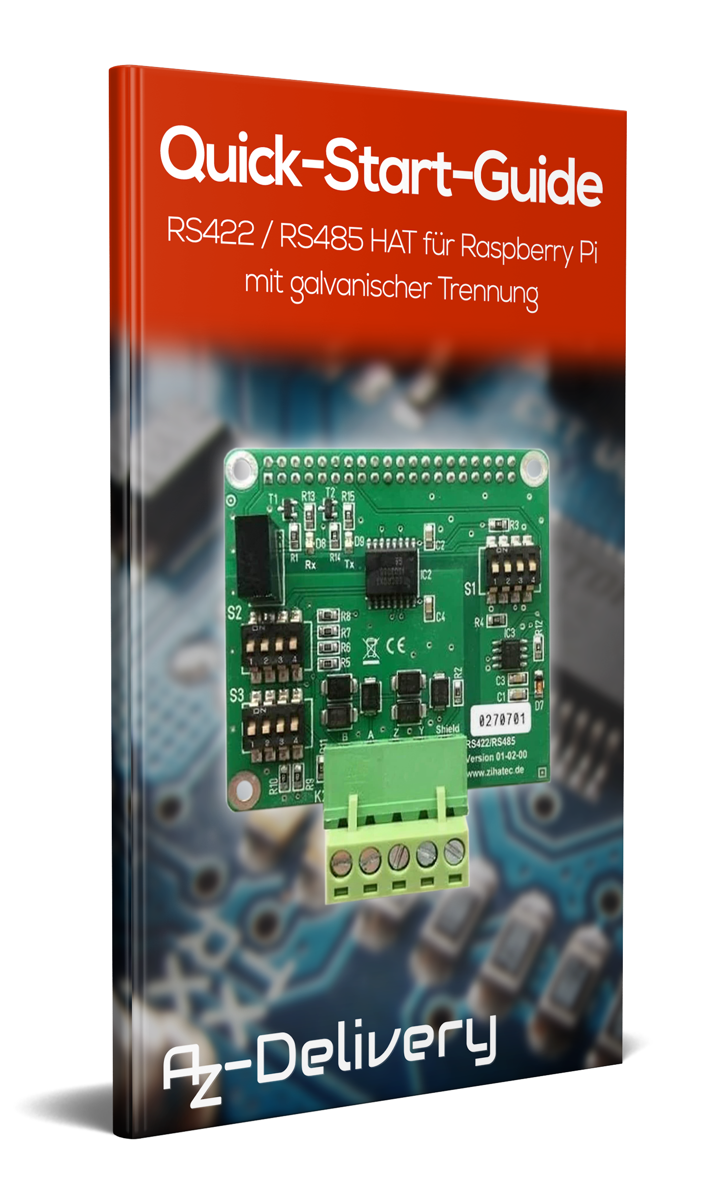 RS422 / RS485 has for Raspberry Pi with a galvanic separation