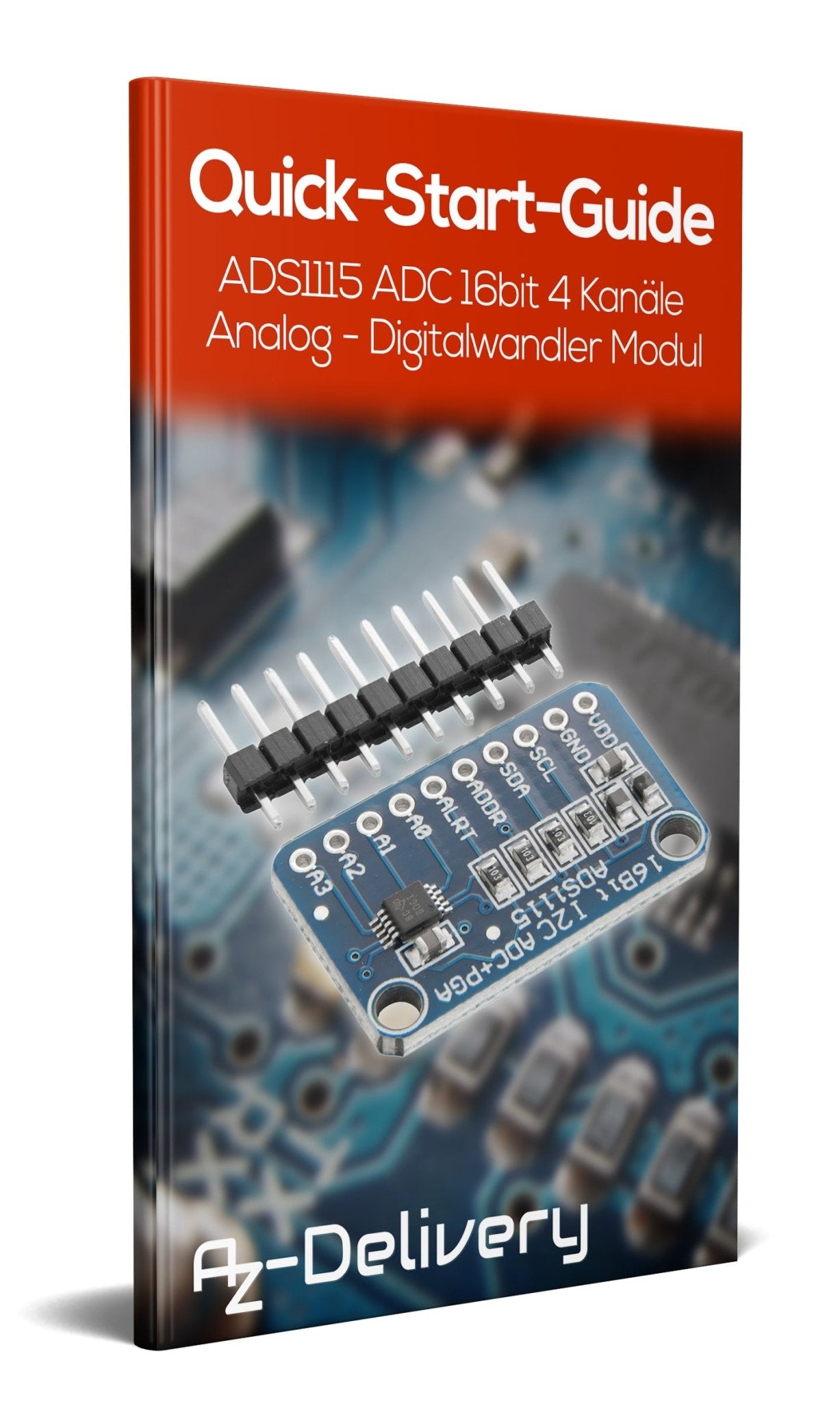 ADS1115 ADC Modul 16bit 4 Kanäle für Raspberry Pi - AZ-Delivery