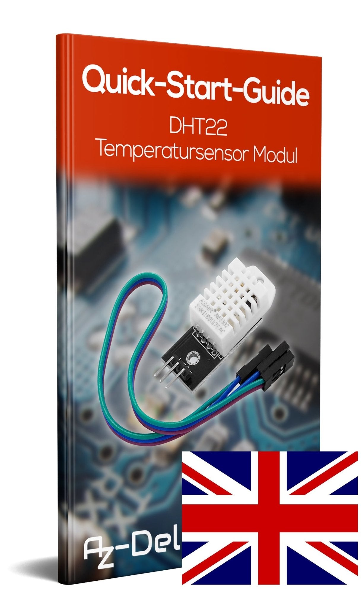 DHT22 AM2302 Temperatursensor und Luftfeuchtigkeitssensor mit Platine und Kabel - AZ-Delivery