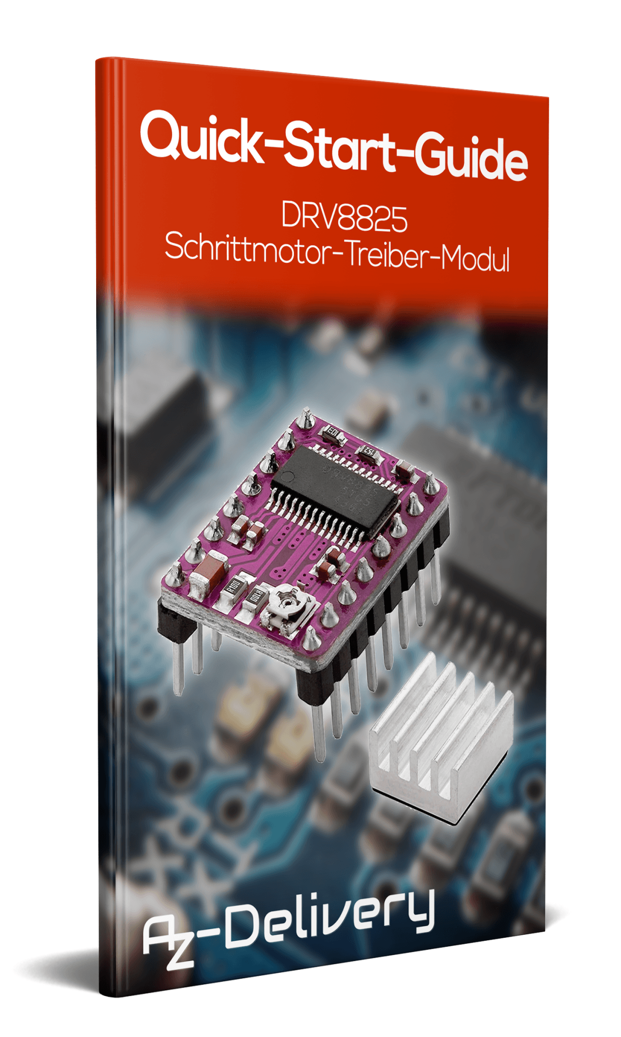 DRV8825 Schrittmotor-Treiber-Modul mit Kühlkörper, z.B. für RAMPS 1.4, CNC-Shield, 3D Drucker, Prusa Mendel - AZ-Delivery