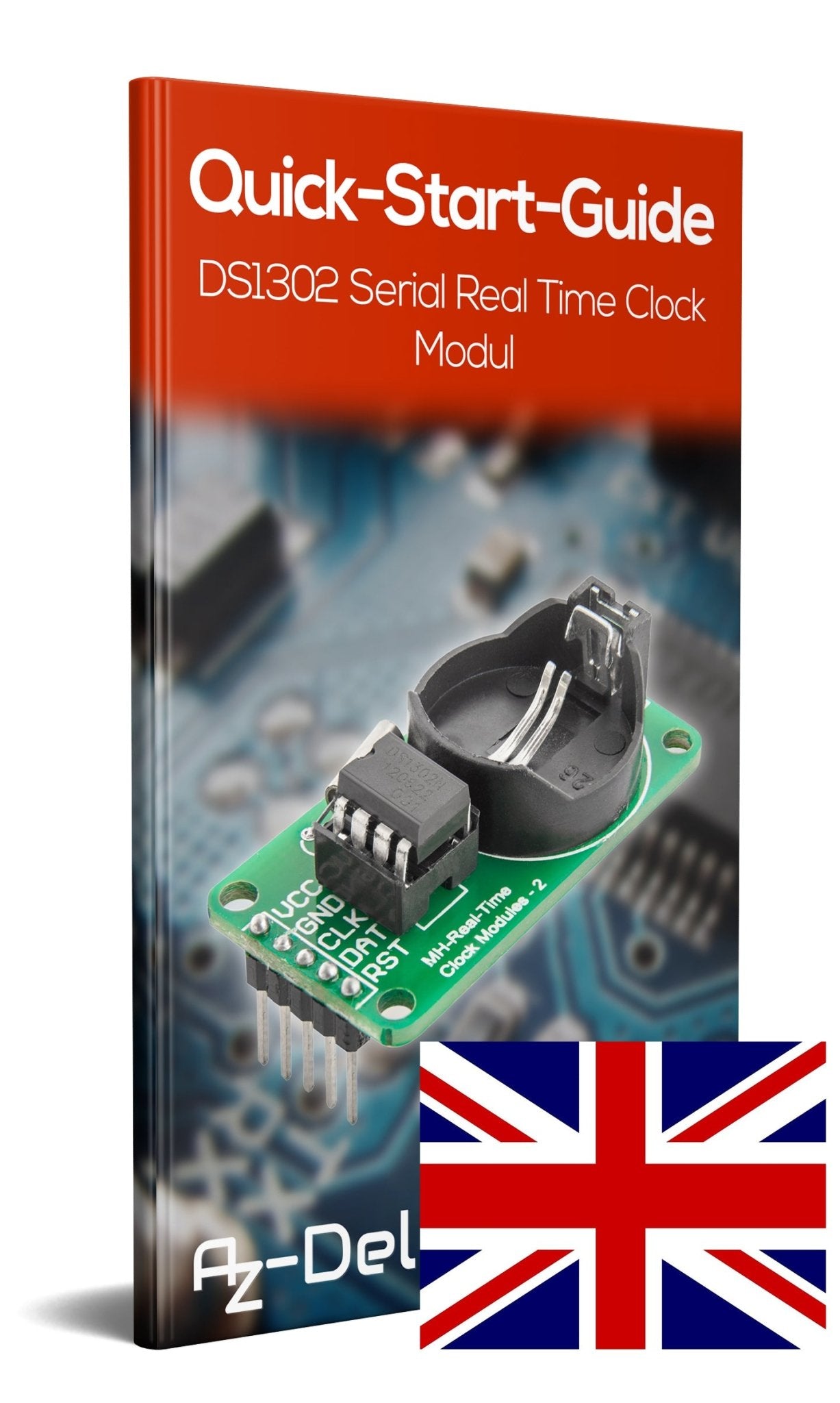 DS1302 Serial Real Time Clock RTC Echtzeituhr Clock Modul für Raspberry PI - AZ-Delivery