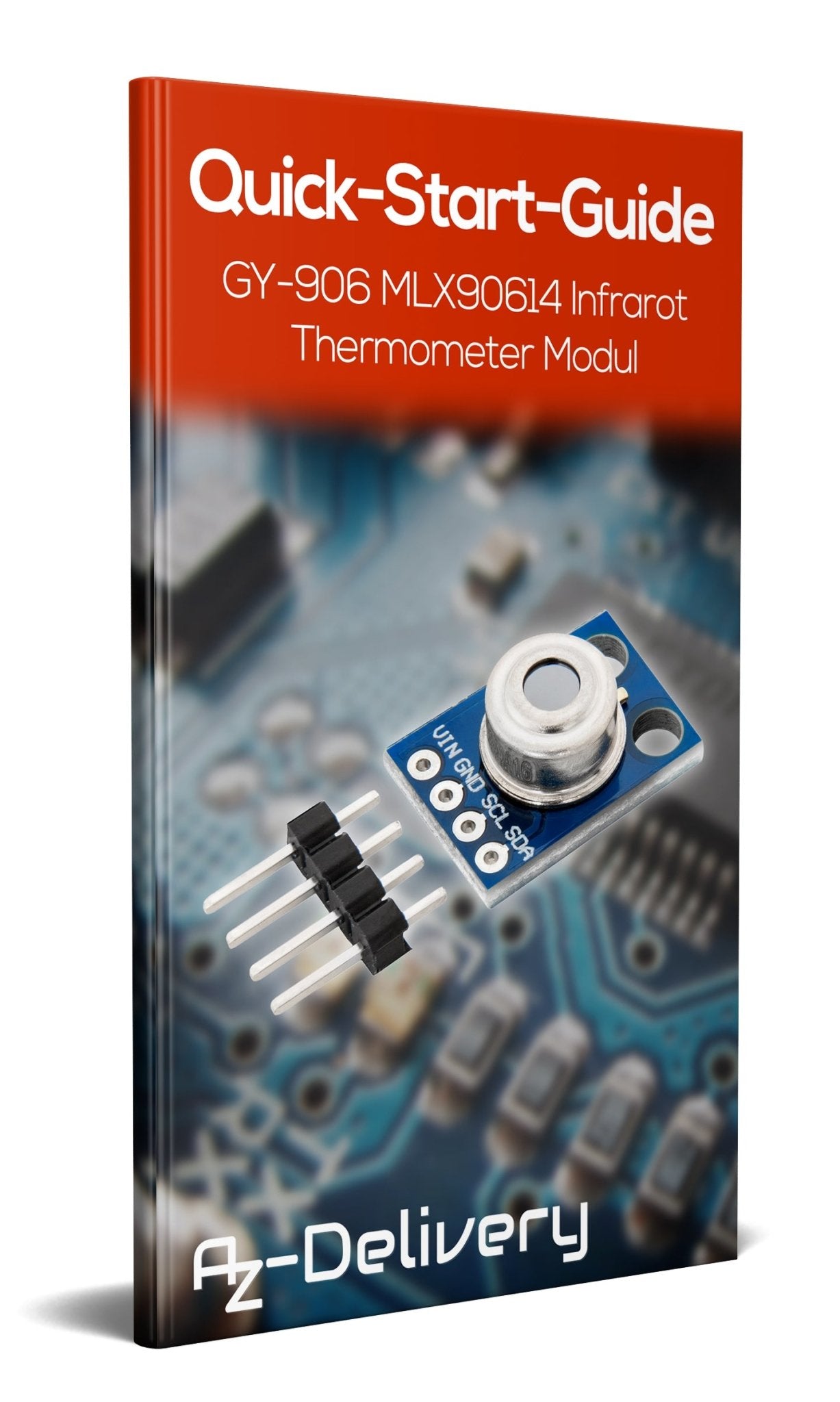 GY-906 MLX90614 Infrarot Thermometer Modul IR Temperatursensor - AZ-Delivery