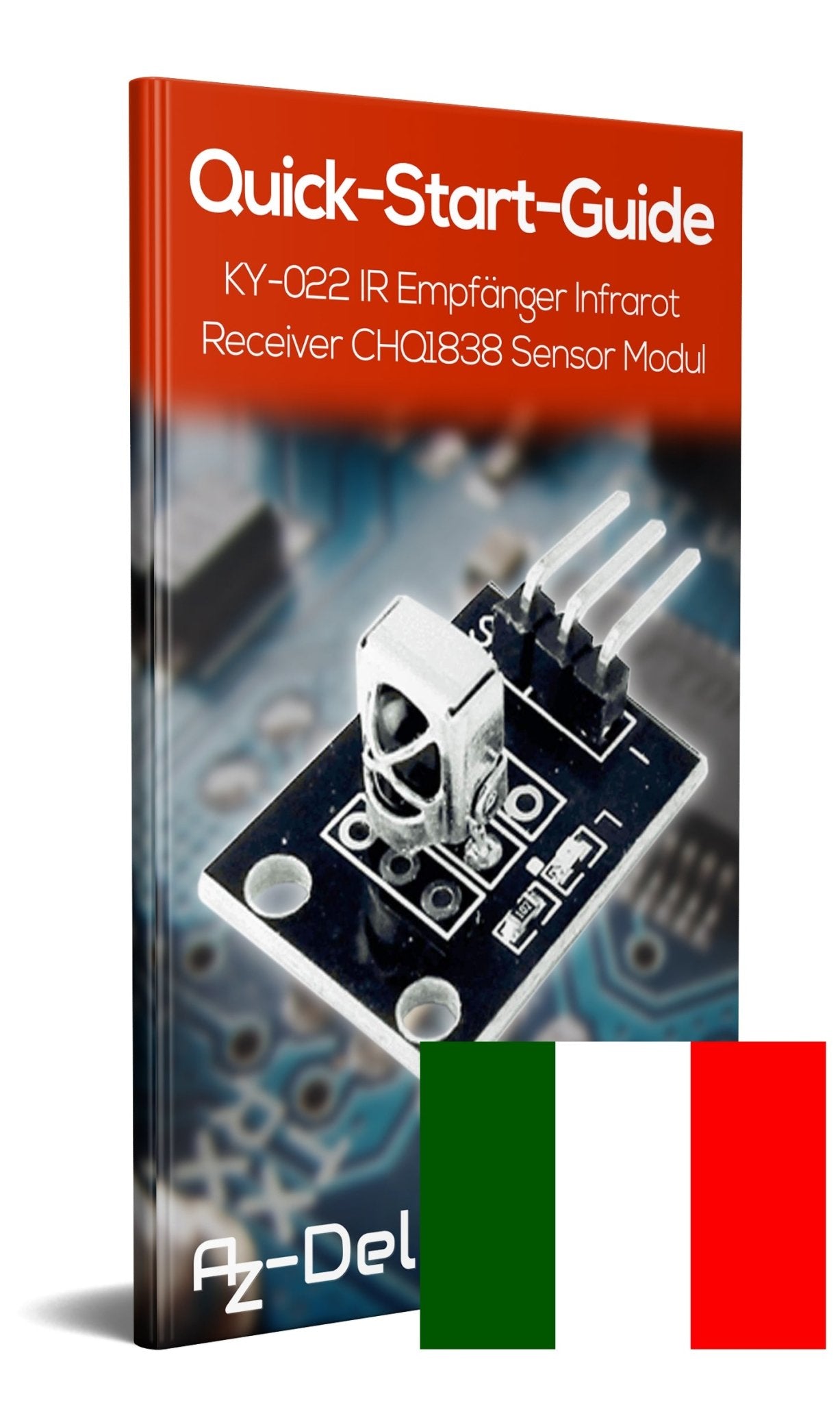 KY-022 Set IR Empfänger Infrarot Receiver CHQ1838 Sensor Modul - AZ-Delivery