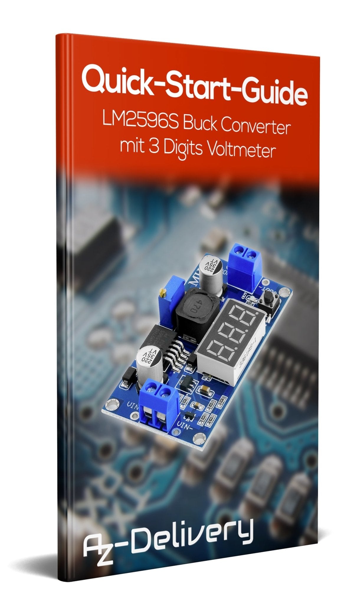 LM2596S Step-down DC-DC Buck Converter mit 3-stelliger Digitalanzeige - AZ-Delivery