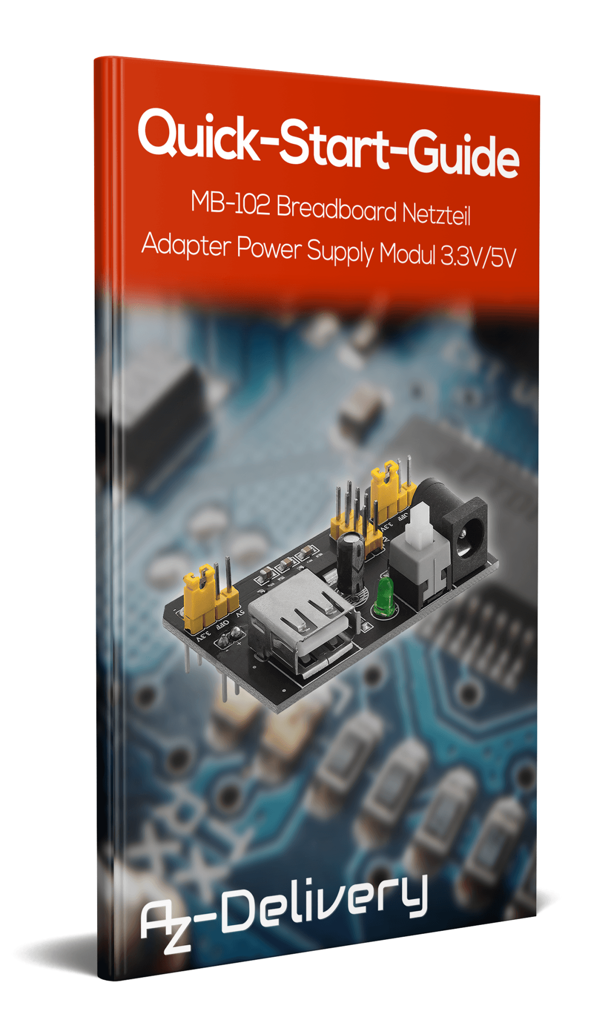 MB102 Breadboard Netzteil Adapter Power Supply Modul 3.3V/5V - AZ-Delivery