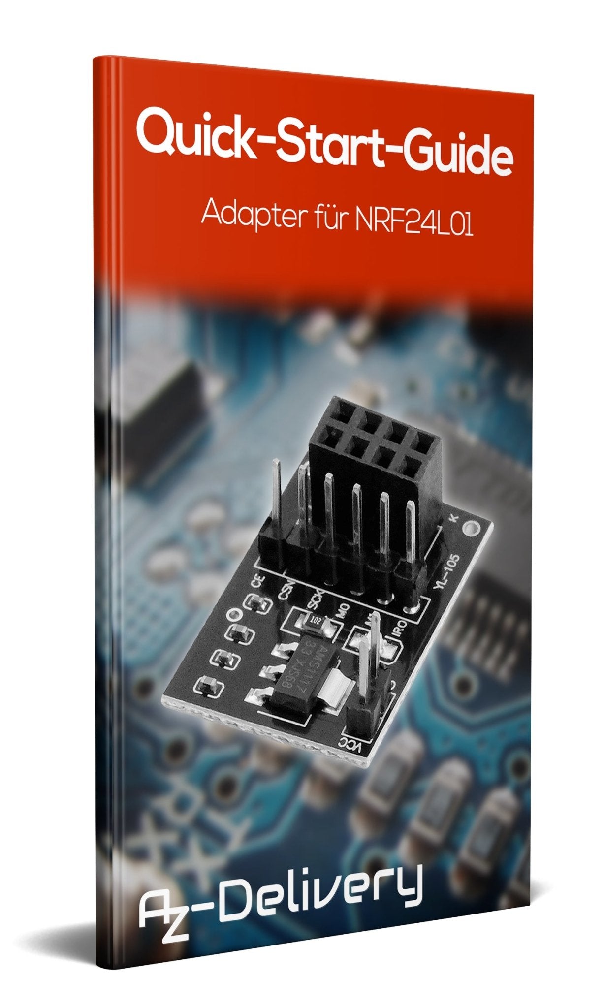 NRF24L01 Adapter für NRF24L01 RF Wireless Transceiver Modul - AZ-Delivery