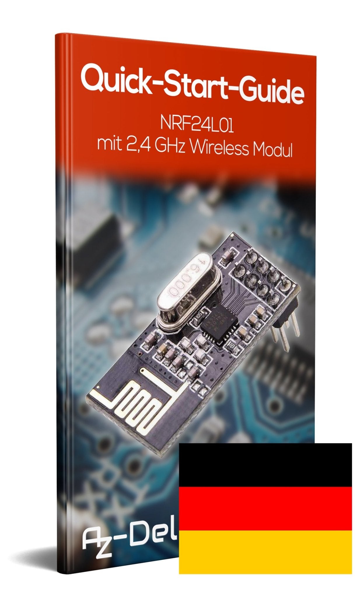 NRF24L01 mit 2,4 GHz Wireless Module für ESP8266, Raspberry Pi und Arduino - AZ-Delivery