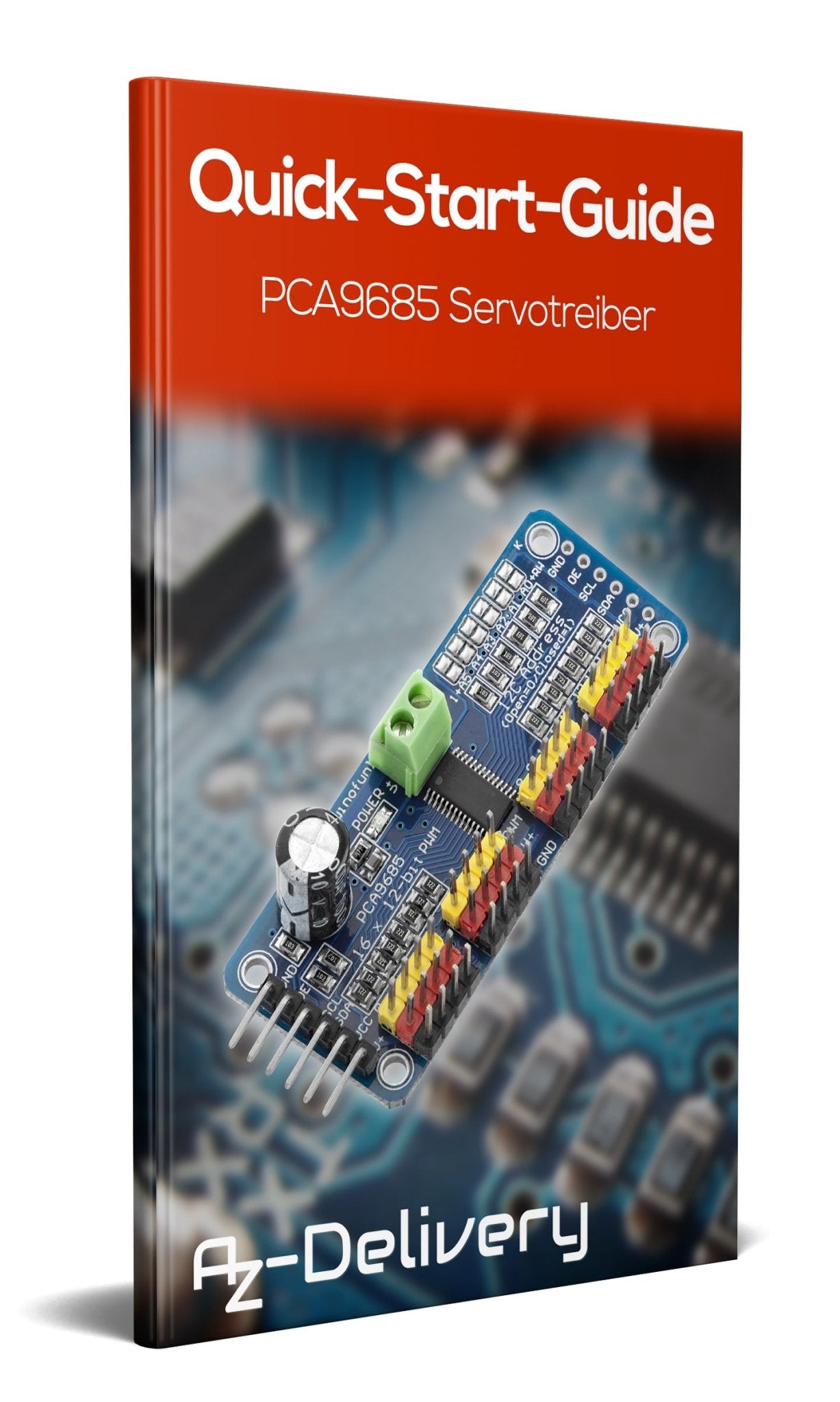 PCA9685 16 Kanal 12 Bit PWM Servotreiber für Raspberry Pi - AZ-Delivery